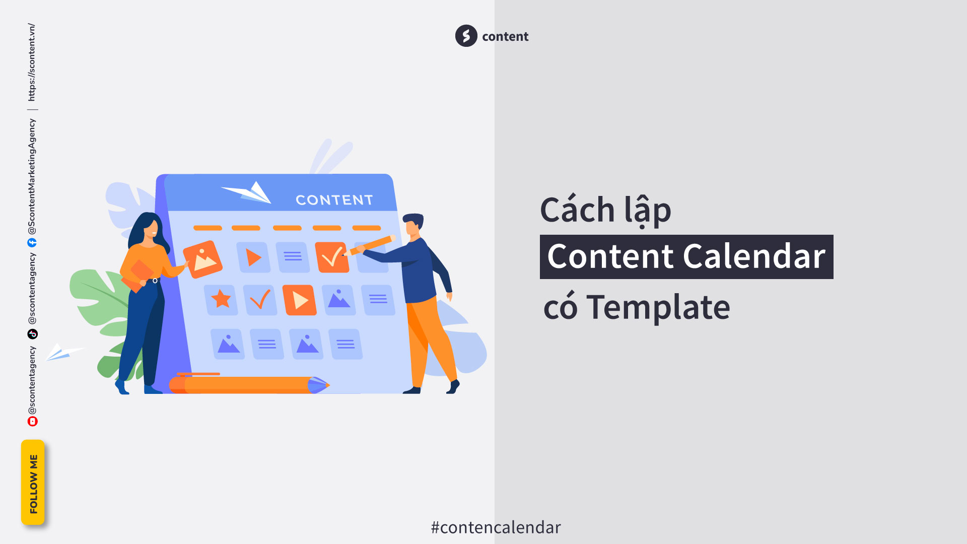 Content Calendar là gì? Cách lập Content Calendar